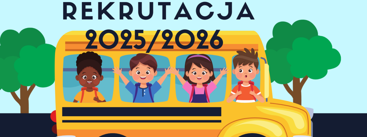 Rekrutacja 2025/ 2026